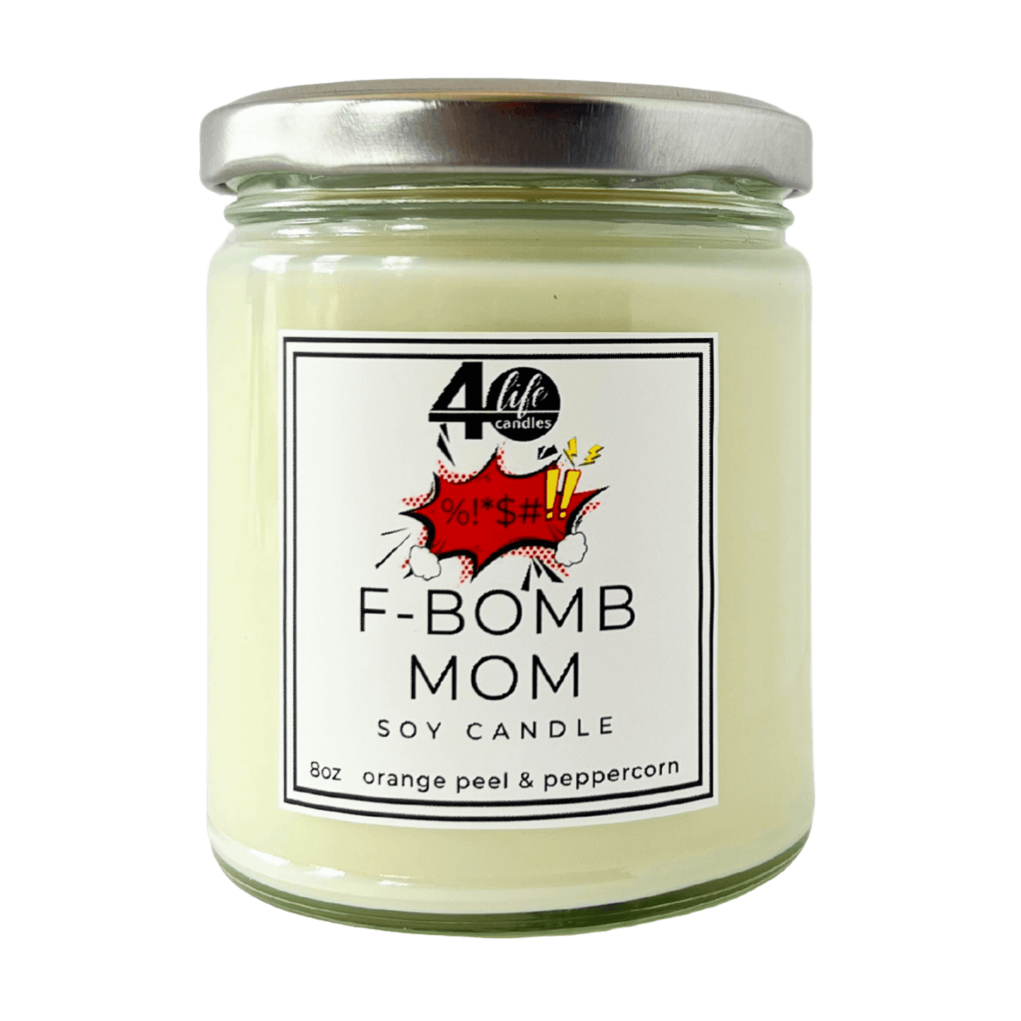 F-Bomb Mom soy candle