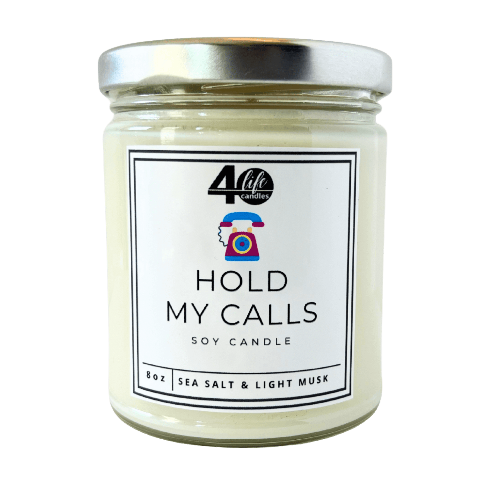 Hold My Calls soy candle