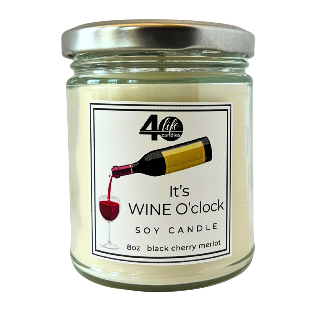 It's WINE O'clock Soy Candle